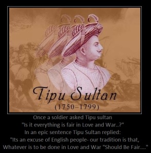 Tipu Sultan Haider (The Tiger of Myesore)